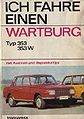 Buch-Cover Ich fahre einen Wartburg 353 W.jpg